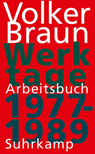 Werktage I: Arbeitsbuch 1977-1989 von Suhrkamp Verlag AG